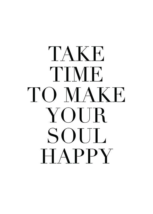 Make Your Soul Happy Poster