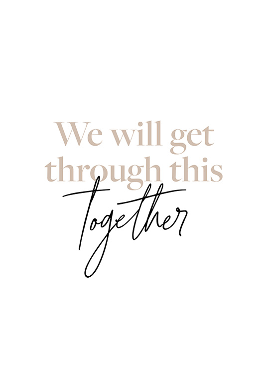 Through This Together Poster
