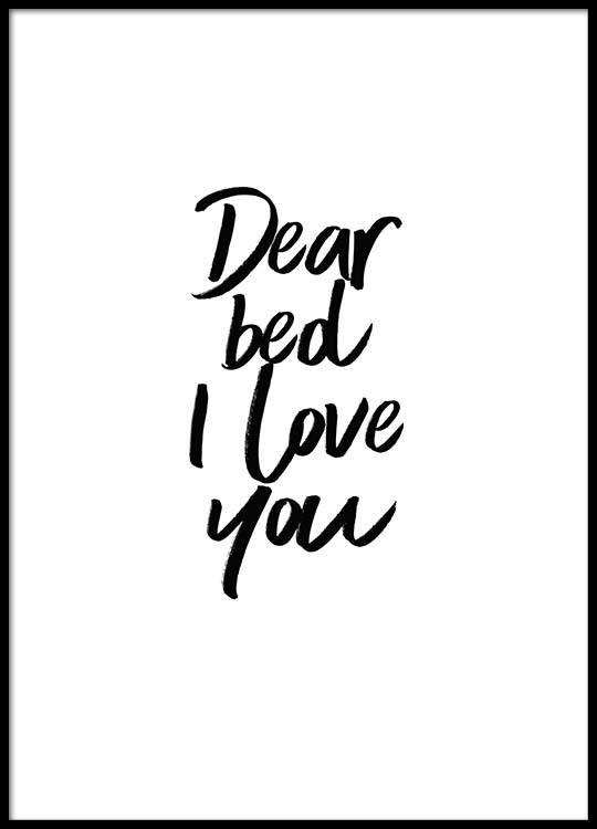 Textbild Mit Dear Bed I Love You In Schwarz Weiss Desenio At