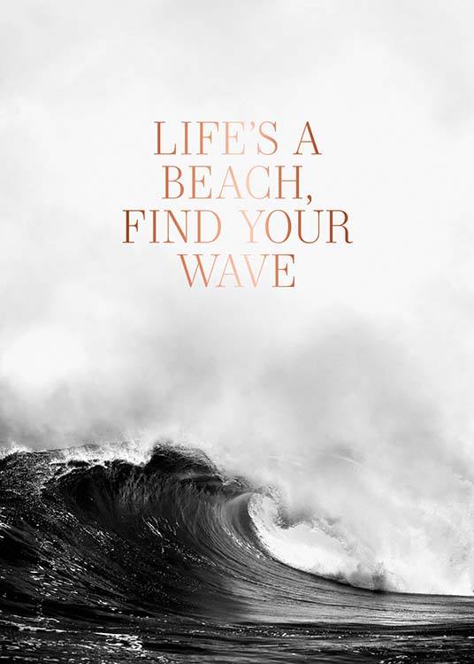 Life's A Beach Poster